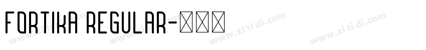 Fortika Regular字体转换
